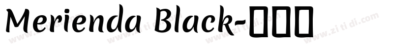 Merienda Black字体转换